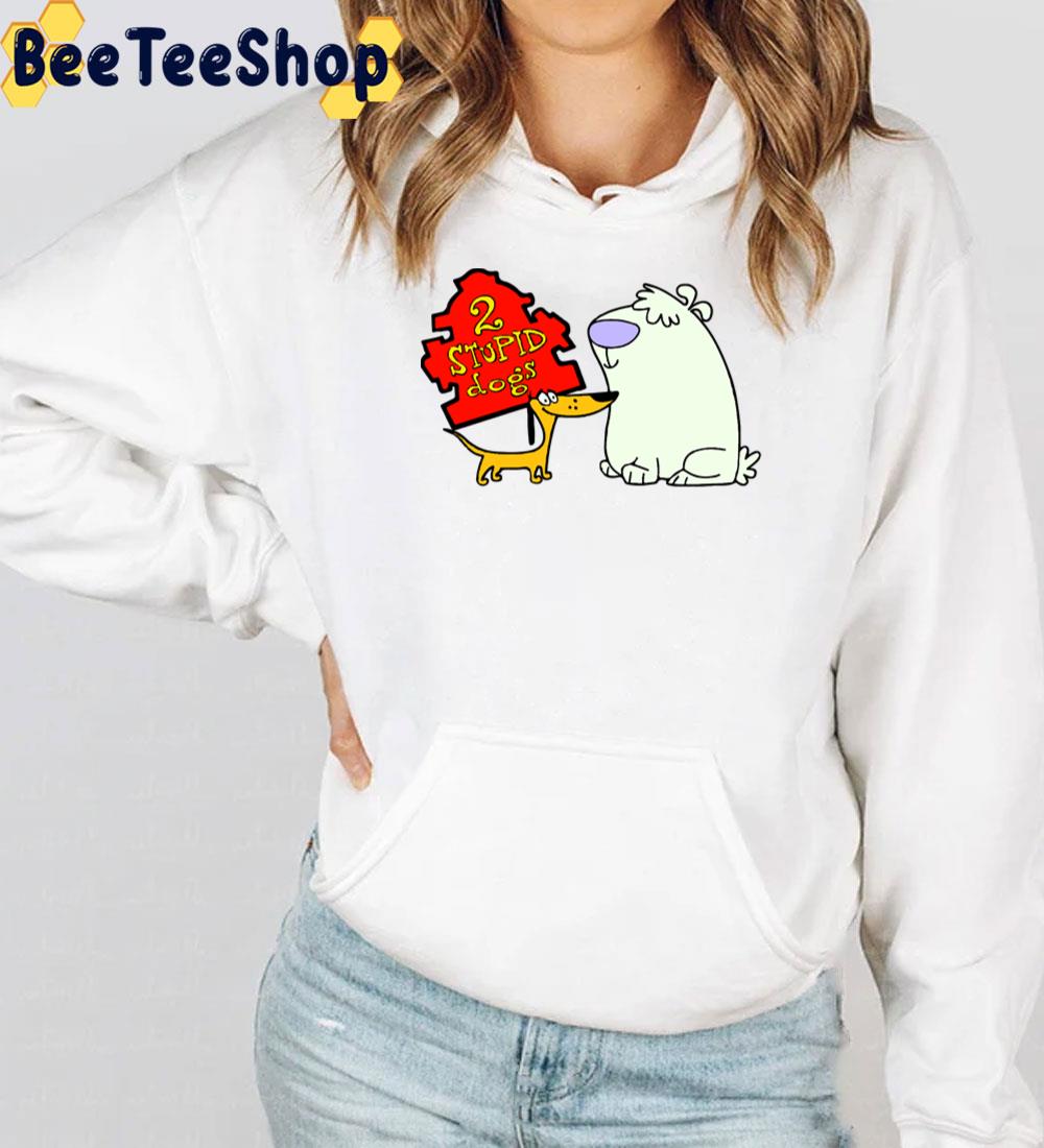 2 Stupid Dogs Trending Unisex T-Shirt 2 Stupid Dogs Trending Unisex T-Shirt