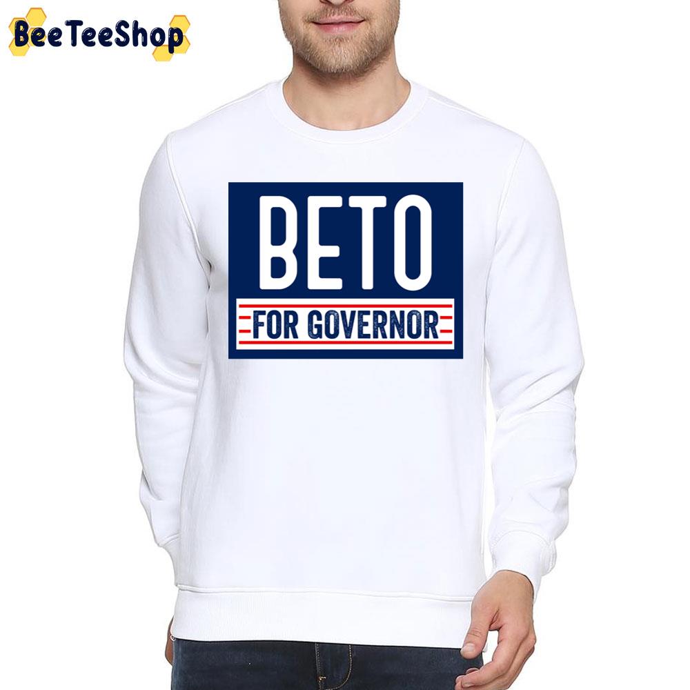 2022 Beto For Governor Unisex T-Shirt 2022 Beto For Governor Unisex T-Shirt