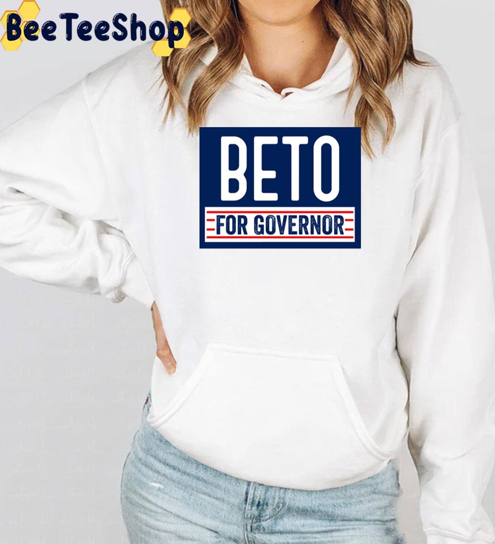 2022 Beto For Governor Unisex T-Shirt 2022 Beto For Governor Unisex T-Shirt