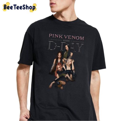 D-Day Pink Venom Black Pink Trending 2022 Unisex T-Shirt