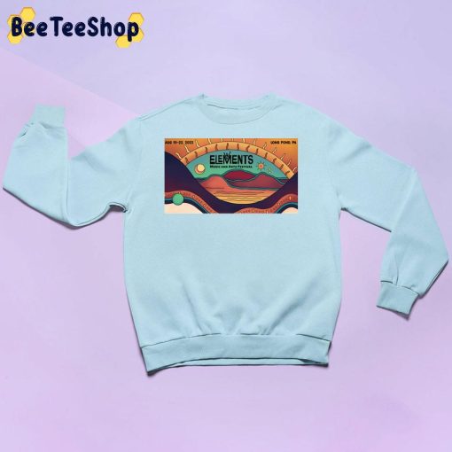 Elements Music And Art Festival 2022 Trending Unisex Sweatshirt