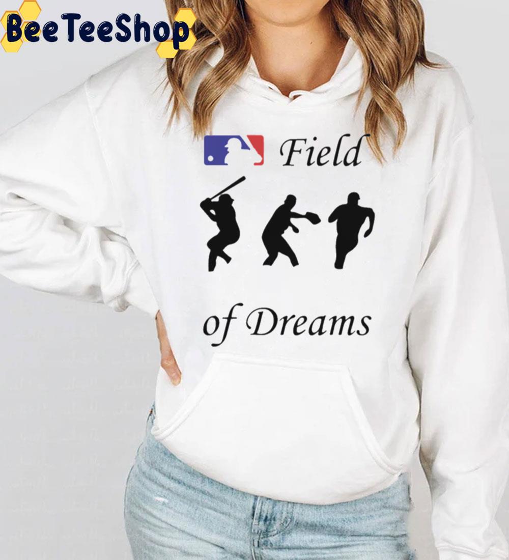 Field Of Dreams Trending Unisex T-Shirt Field Of Dreams Trending Unisex T-Shirt