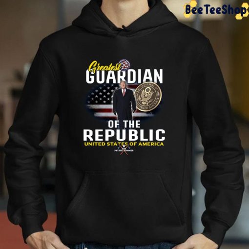 Greatest Guardian Of The Republic United States Of American Donald Trump Unisex T-Shirt