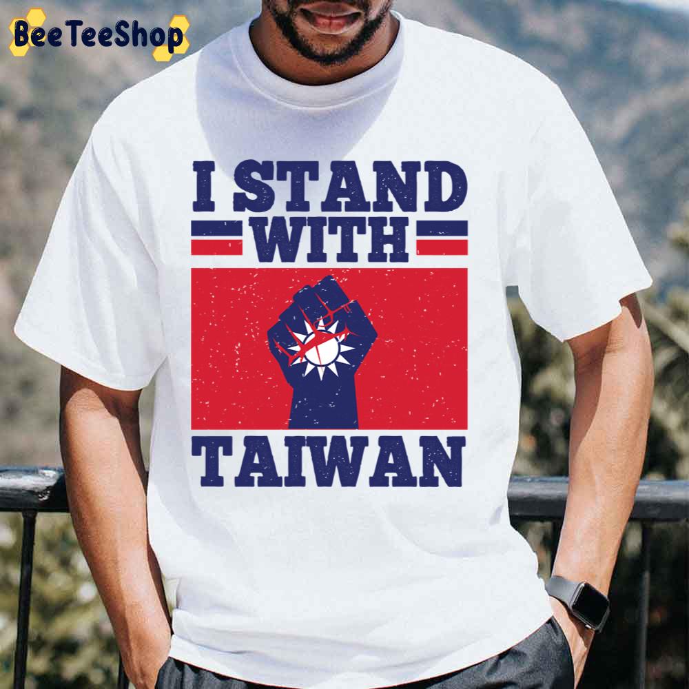 I Stand With Taiwan Free Taiwan Unisex T-Shirt I Stand With Taiwan Free Taiwan Unisex T-Shirt