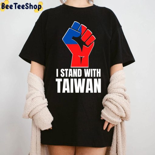 I Stand With Taiwan Support Peace Unisex T-Shirt