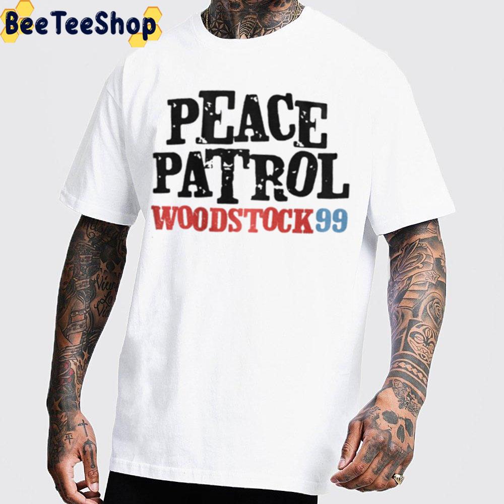 Peace Patrol Woodstock 99 Trending Unisex T-Shirt Peace Patrol Woodstock 99 Trending Unisex T-Shirt