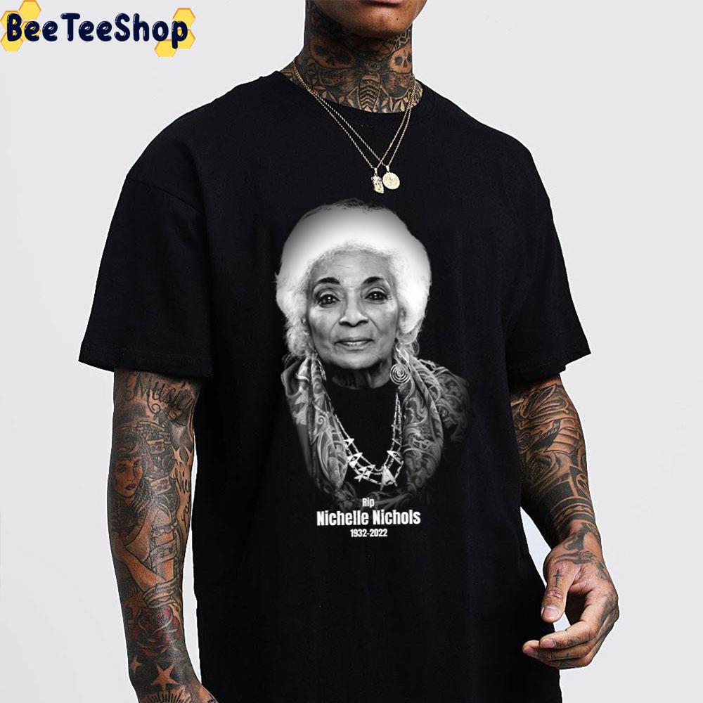 Rip 1932 2022 Nichelle Nichols Unisex T-Shirt Rip 1932 2022 Nichelle Nichols Unisex T-Shirt