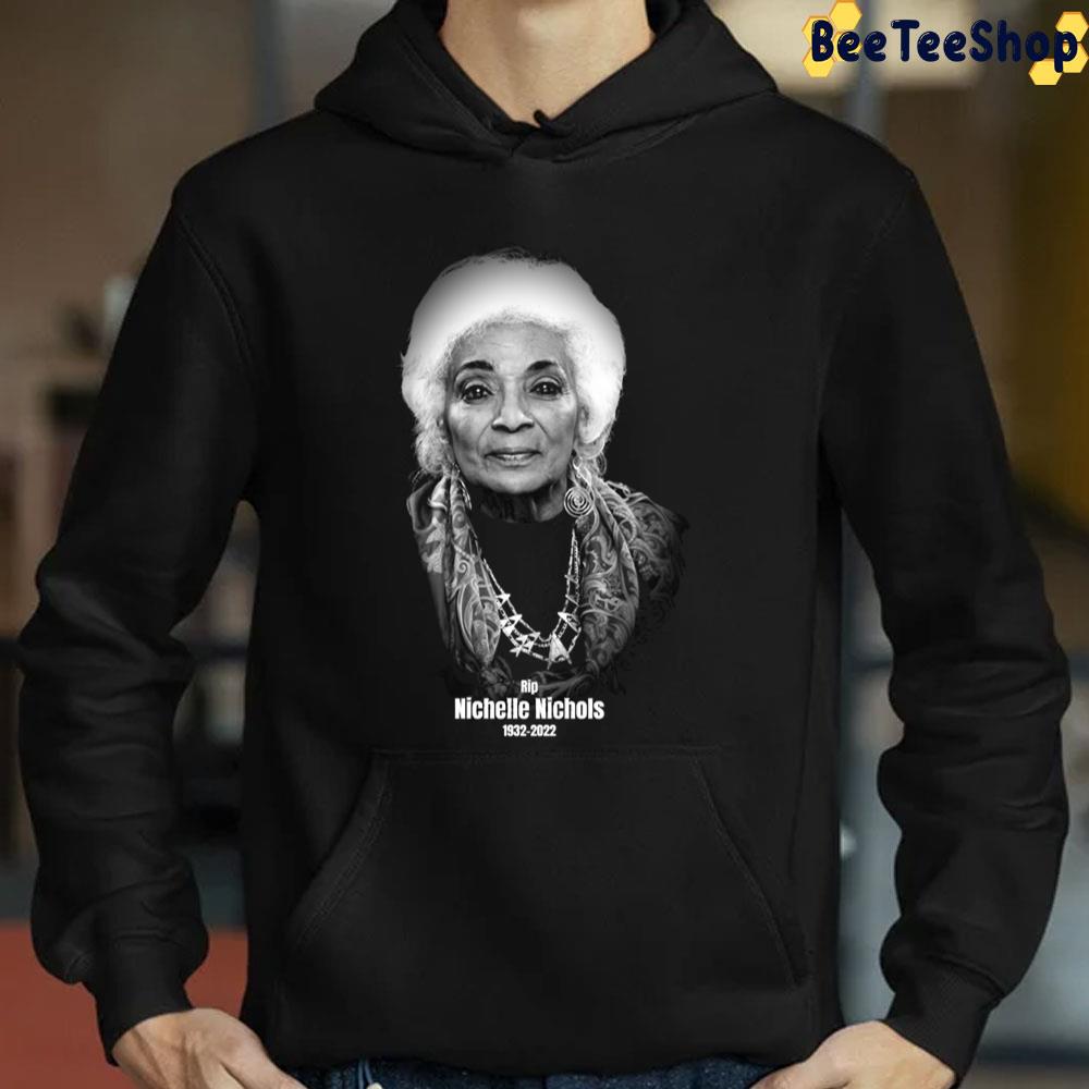 Rip 1932 2022 Nichelle Nichols Unisex T-Shirt Rip 1932 2022 Nichelle Nichols Unisex T-Shirt