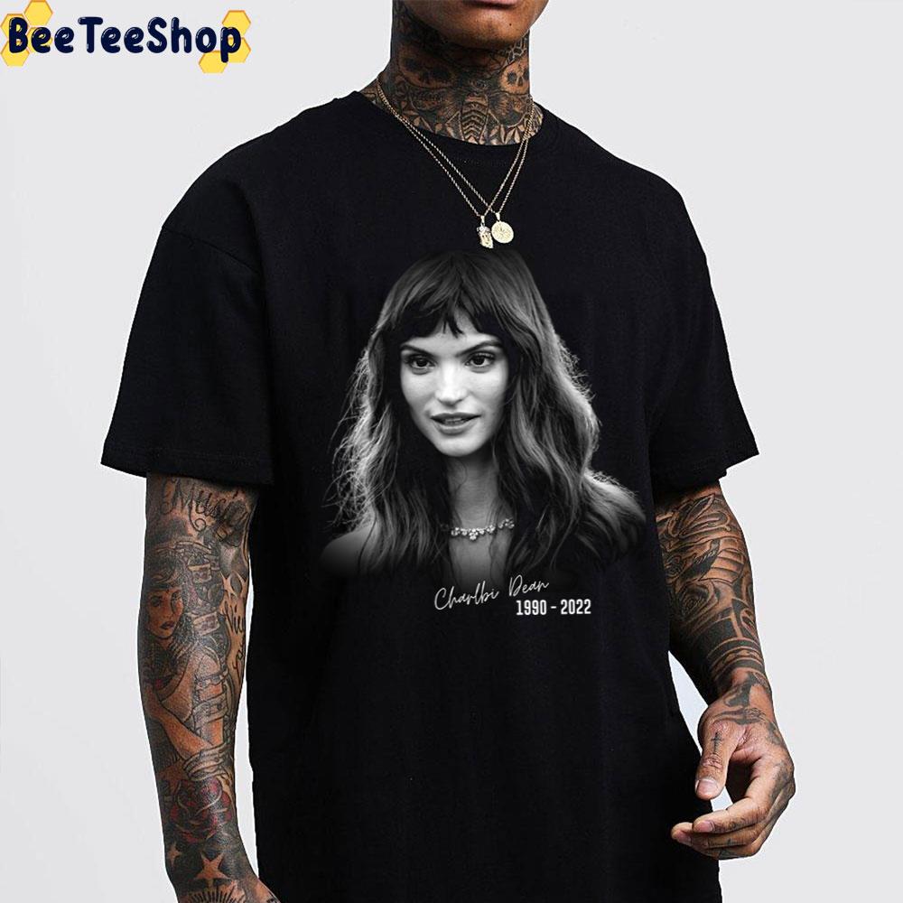 Rip Charlbi Dean 1990 2022 Unisex T-Shirt Rip Charlbi Dean 1990 2022 Unisex T-Shirt