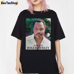 Rip Roger Mosley 1938 2022 Unisex T-Shirt