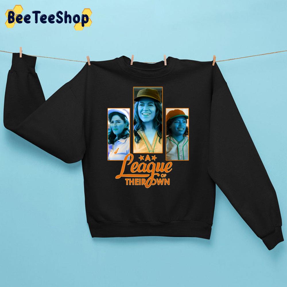 A League Of Their Own Main Characters Trending Unisex Sweatshirt A League Of Their Own Main Characters Trending Unisex Sweatshirt