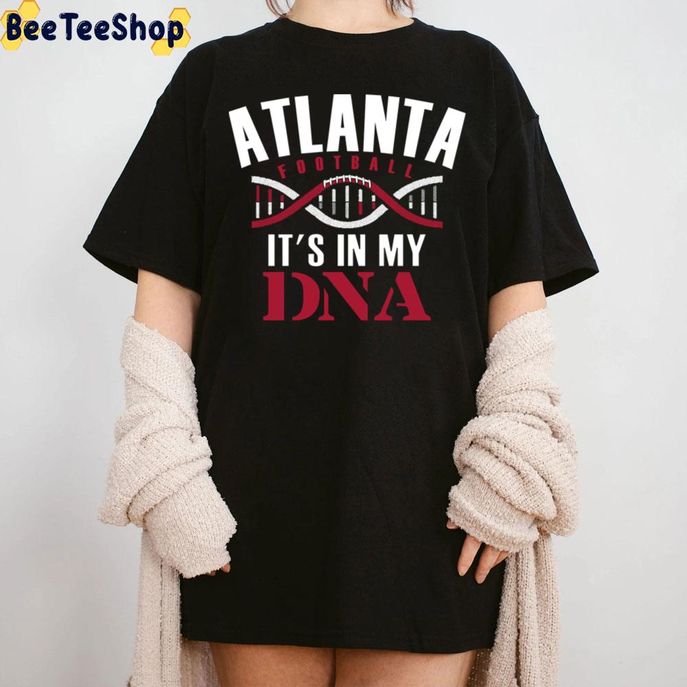 Atlanta Falcons Football It's Is My Dna Trending Unisex T-Shirt Atlanta Falcons Football It's Is My Dna Trending Unisex T-Shirt
