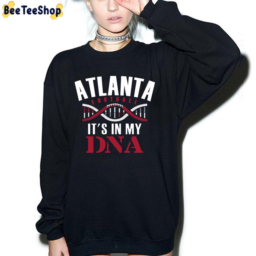 Atlanta Falcons Football It's Is My Dna Trending Unisex T-Shirt Atlanta Falcons Football It's Is My Dna Trending Unisex T-Shirt