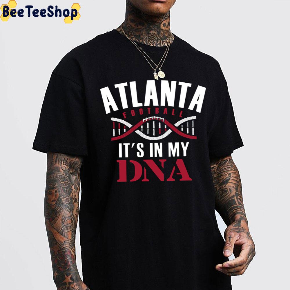 Atlanta Falcons Football It's Is My Dna Trending Unisex T-Shirt Atlanta Falcons Football It's Is My Dna Trending Unisex T-Shirt