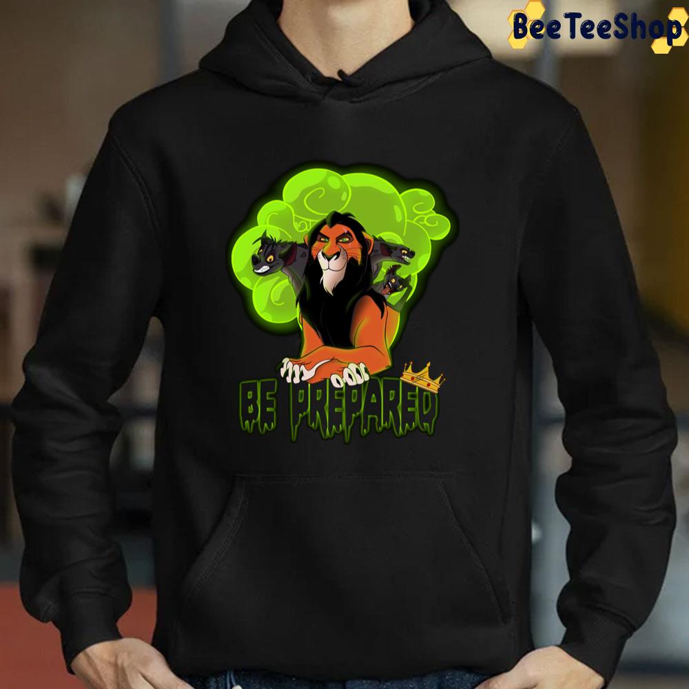 Be Prepared Scar Lion King Trending Unisex T-Shirt Be Prepared Scar Lion King Trending Unisex T-Shirt