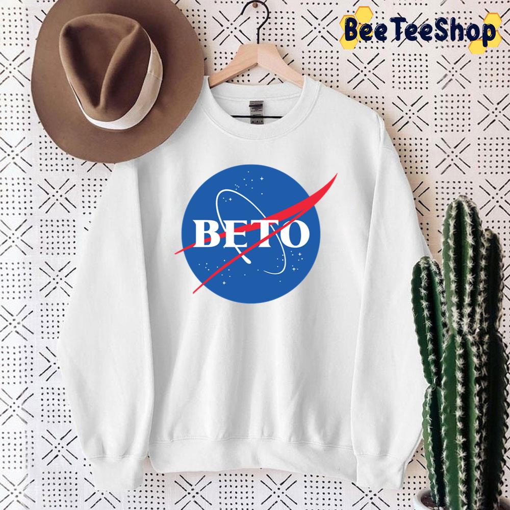 Beto O'rourke Nasa Logo Unisex Sweatshirt Beto O'rourke Nasa Logo Unisex Sweatshirt