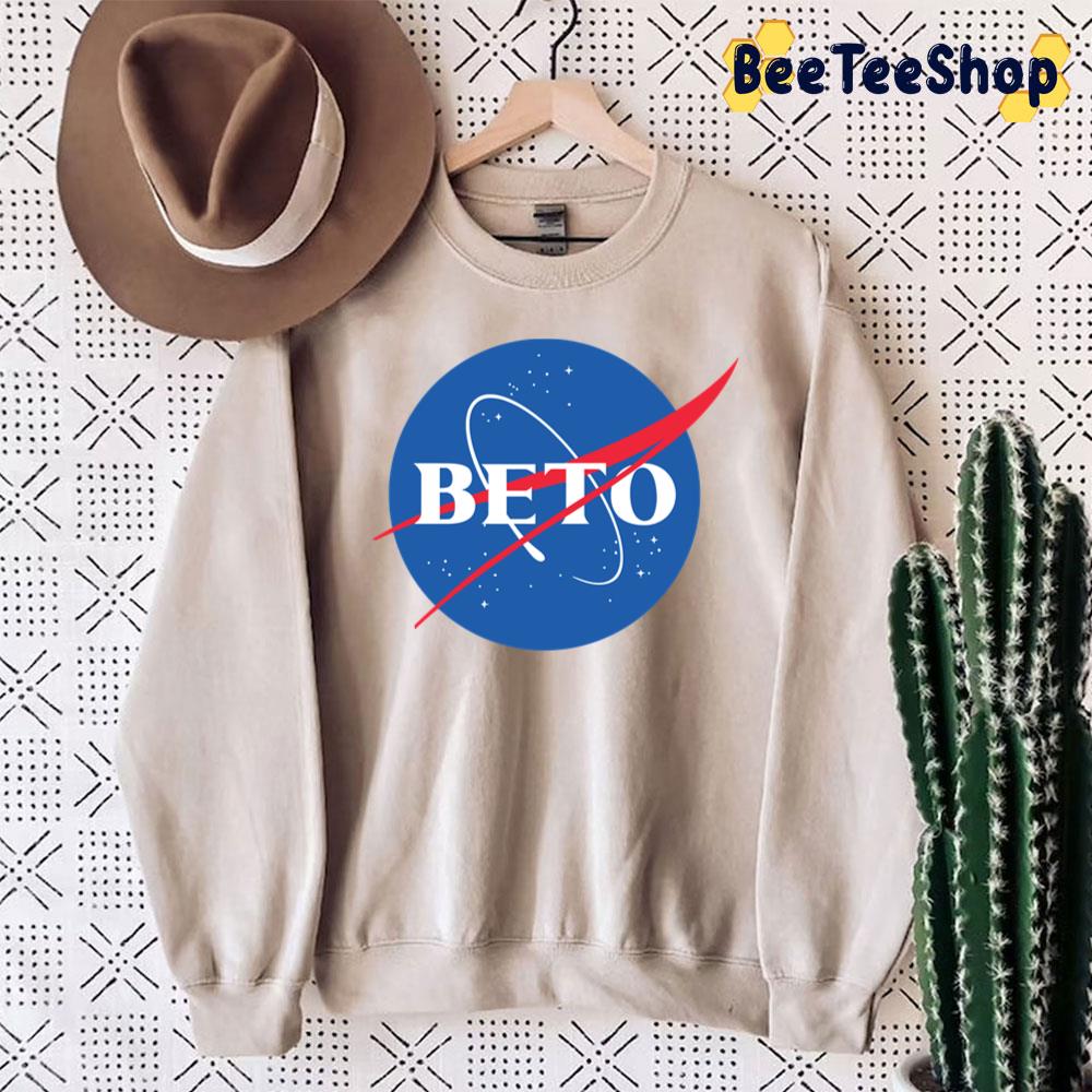 Beto O'rourke Nasa Logo Unisex Sweatshirt Beto O'rourke Nasa Logo Unisex Sweatshirt