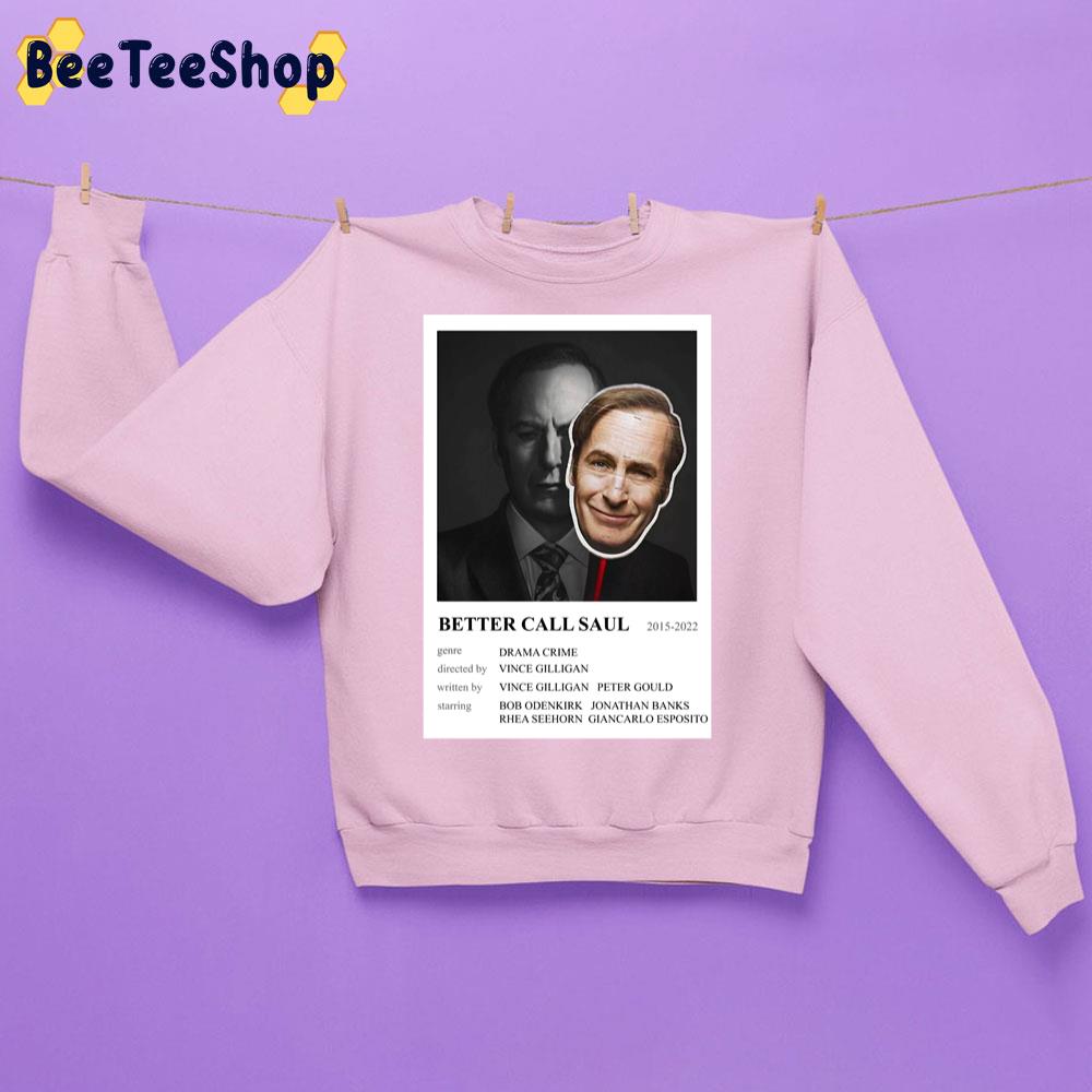Better Call Saul 2015 2022 Unisex Sweatshirt Better Call Saul 2015 2022 Unisex Sweatshirt