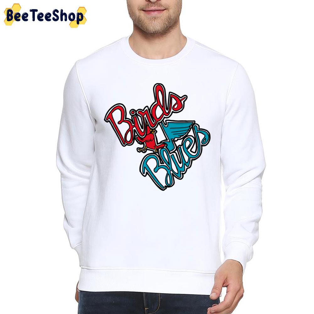 Birds And Blues Baseball Trending Unisex T-Shirt Birds And Blues Baseball Trending Unisex T-Shirt