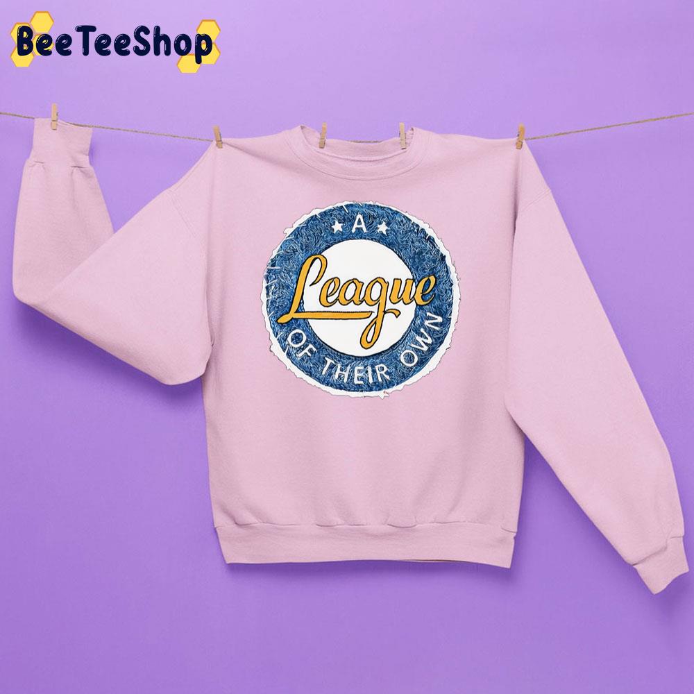 Blue Vintage A League Of Their Own Trending Unisex Sweatshirt Blue Vintage A League Of Their Own Trending Unisex Sweatshirt