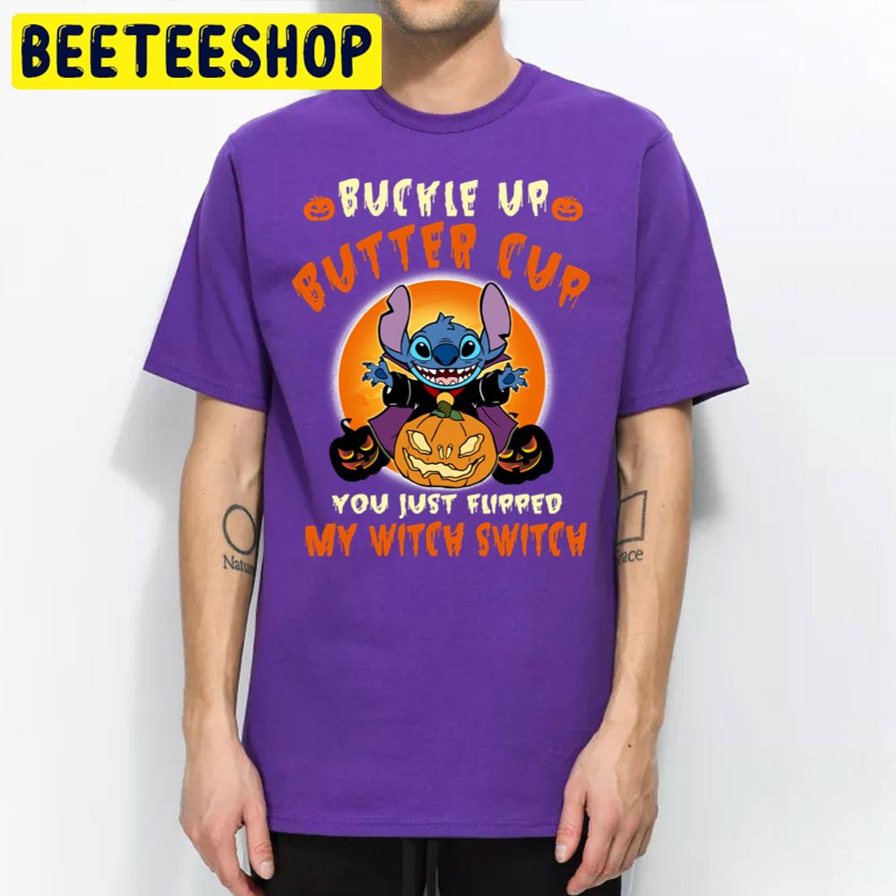 Buckie Up Butter Cup You Just Flipped My Witch Switch Halloween Trending Unisex T-Shirt Buckie Up Butter Cup You Just Flipped My Witch Switch Halloween Trending Unisex T-Shirt