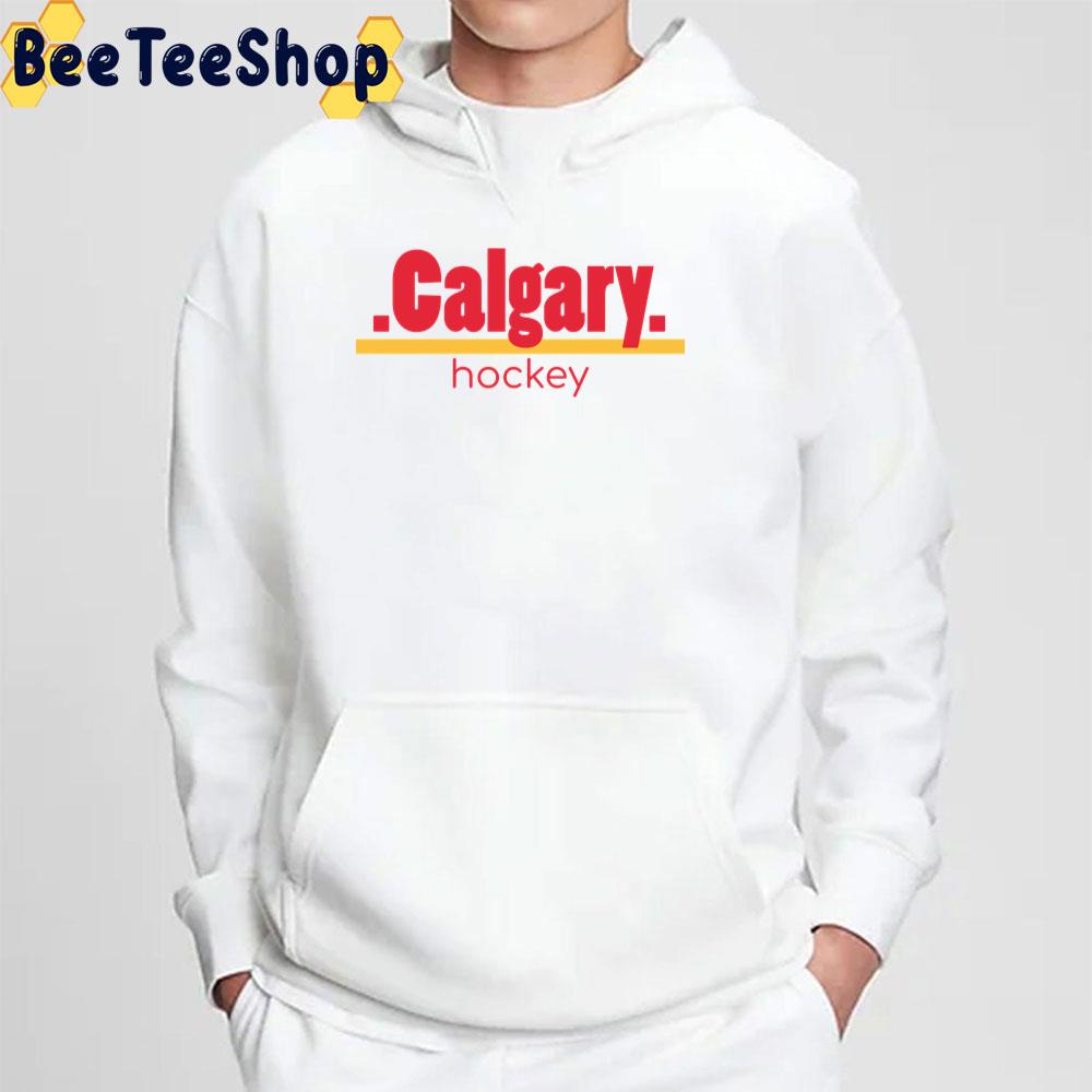 Calgary Hockey Long Calgary Flames Hockey Unisex T-Shirt Calgary Hockey Long Calgary Flames Hockey Unisex T-Shirt