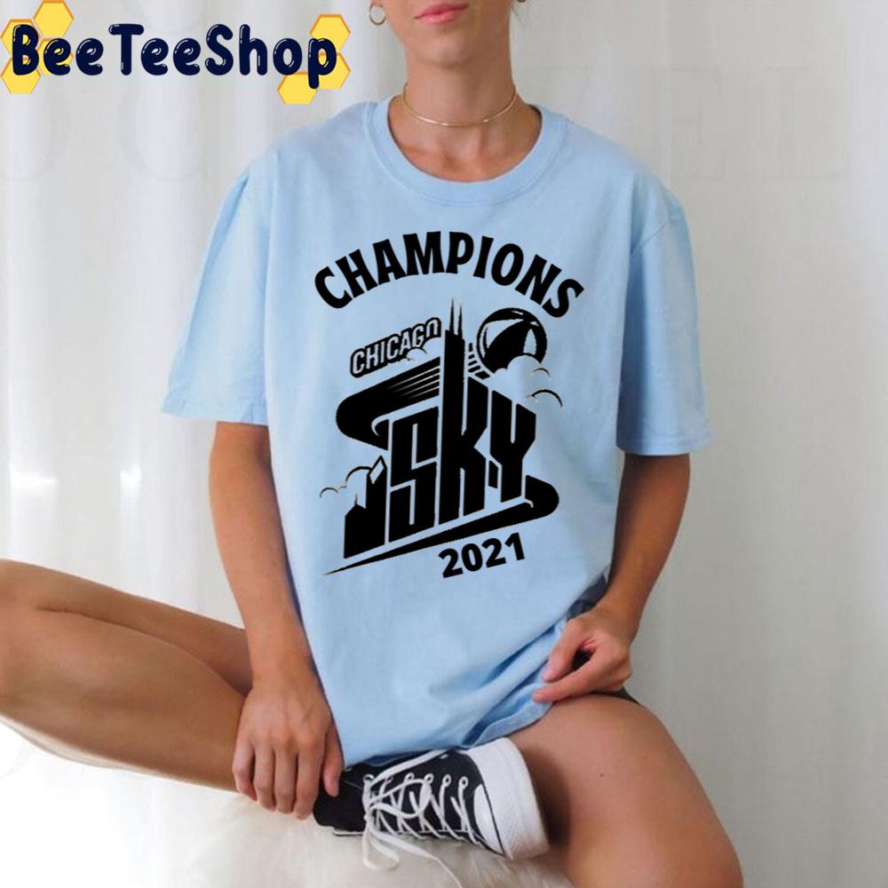 Champions 2021 Black Art Chicago Sky Basketball Unisex T-Shirt Champions 2021 Black Art Chicago Sky Basketball Unisex T-Shirt
