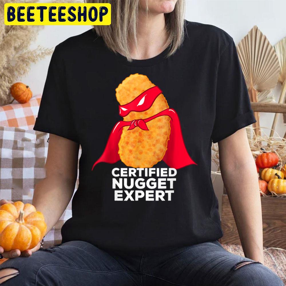 Chicken Nugget Certified Nugget Expert Halloween Trending Unisex T-Shirt Chicken Nugget Certified Nugget Expert Halloween Trending Unisex T-Shirt