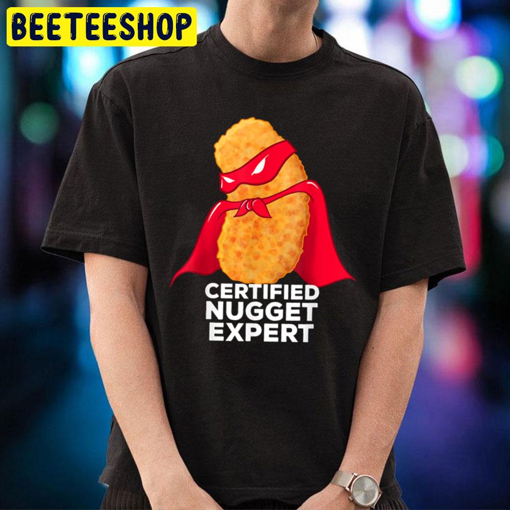 Chicken Nugget Certified Nugget Expert Halloween Trending Unisex T-Shirt Chicken Nugget Certified Nugget Expert Halloween Trending Unisex T-Shirt