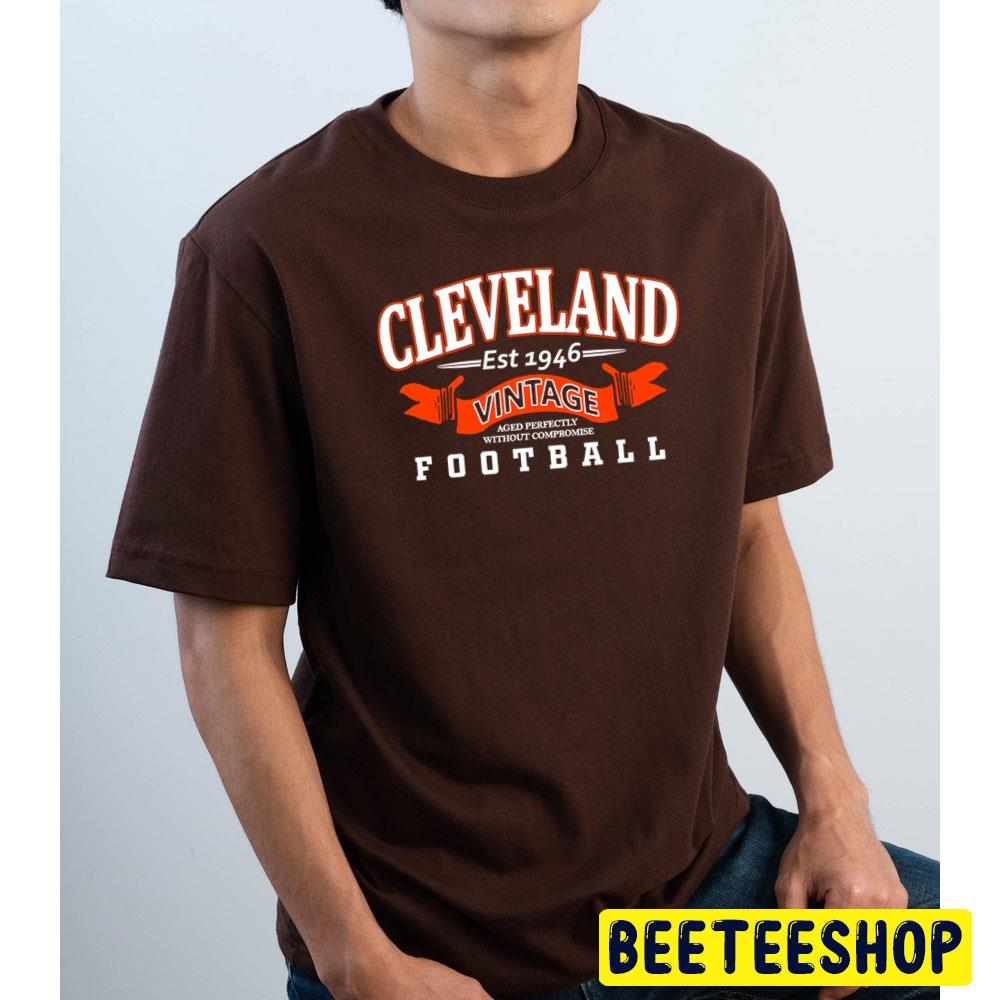 Cleveland Browns Football Est 1946 Vintage Trending Unisex T-Shirt Cleveland Browns Football Est 1946 Vintage Trending Unisex T-Shirt