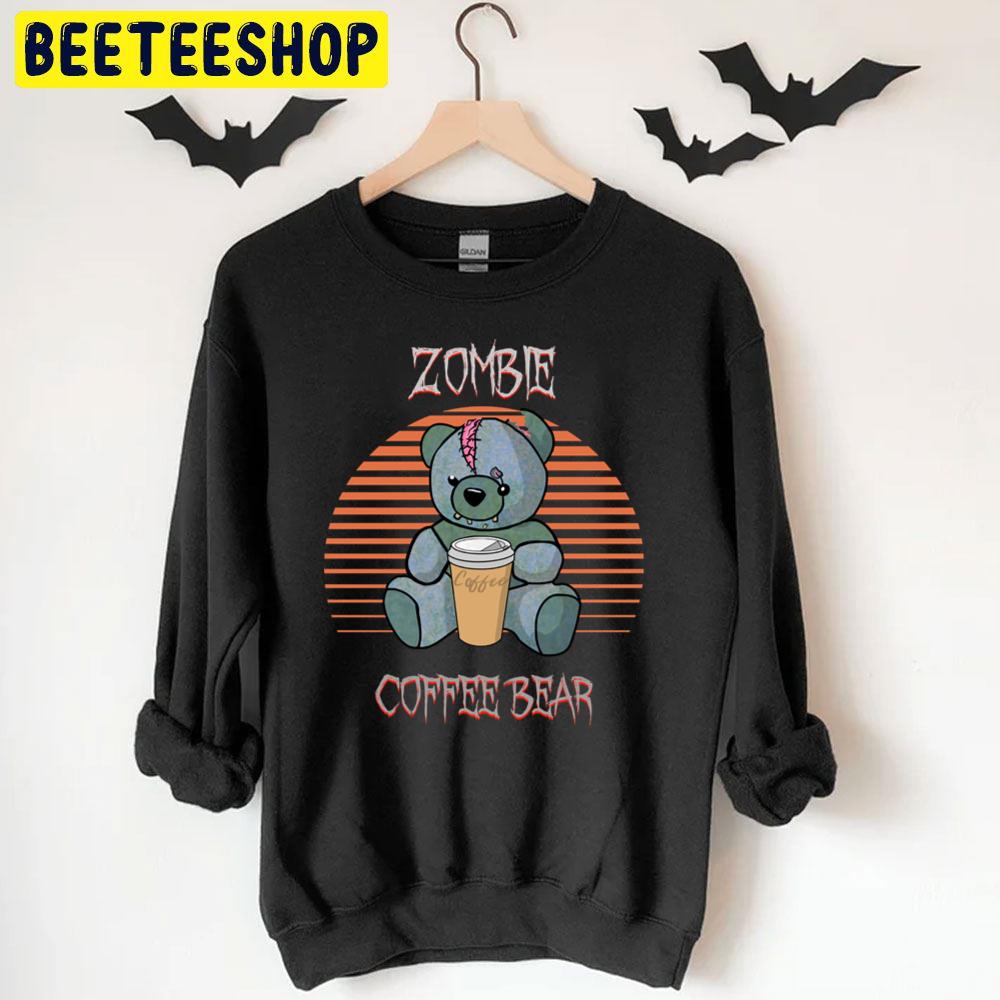 Coffee Zombie Bear Halloween Trending Unisex T-Shirt Coffee Zombie Bear Halloween Trending Unisex T-Shirt