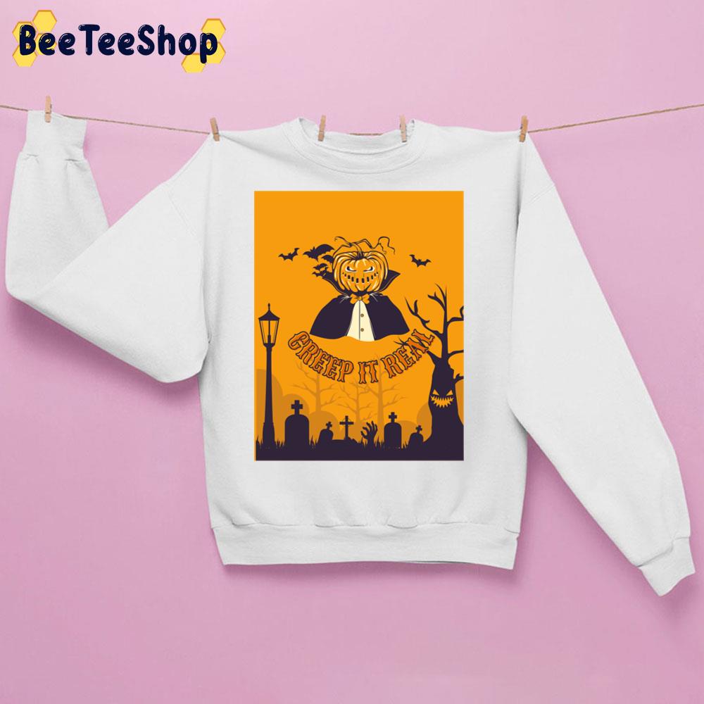 Creep It Real Pumpkin Sir Halloween Trending Unisex Sweatshirt Creep It Real Pumpkin Sir Halloween Trending Unisex Sweatshirt