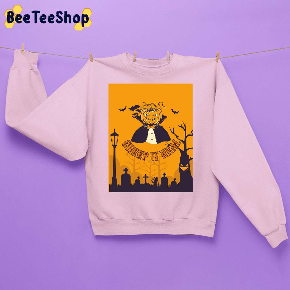 Creep It Real Pumpkin Sir Halloween Trending Unisex Sweatshirt Creep It Real Pumpkin Sir Halloween Trending Unisex Sweatshirt