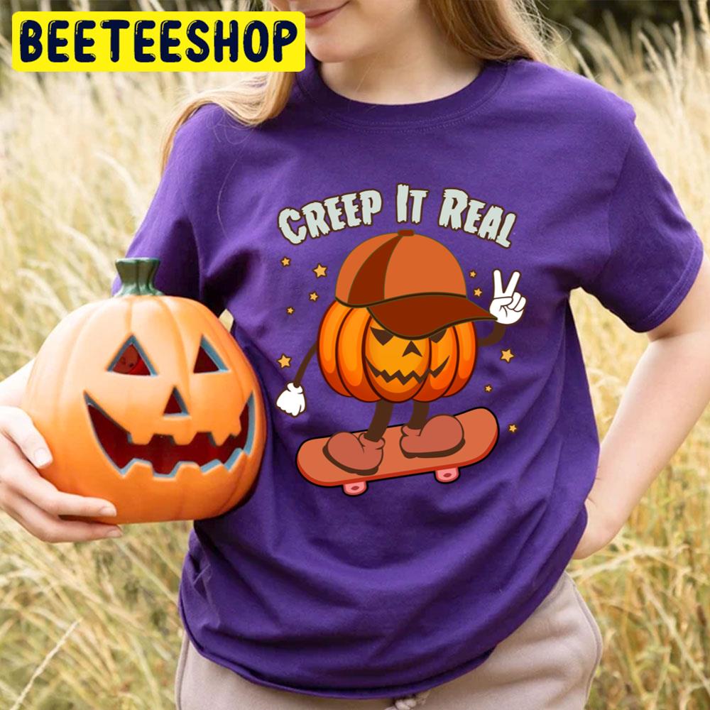 Creep It Real Pumpkin Skateboarding Halloween Trending Unisex T-Shirt Creep It Real Pumpkin Skateboarding Halloween Trending Unisex T-Shirt