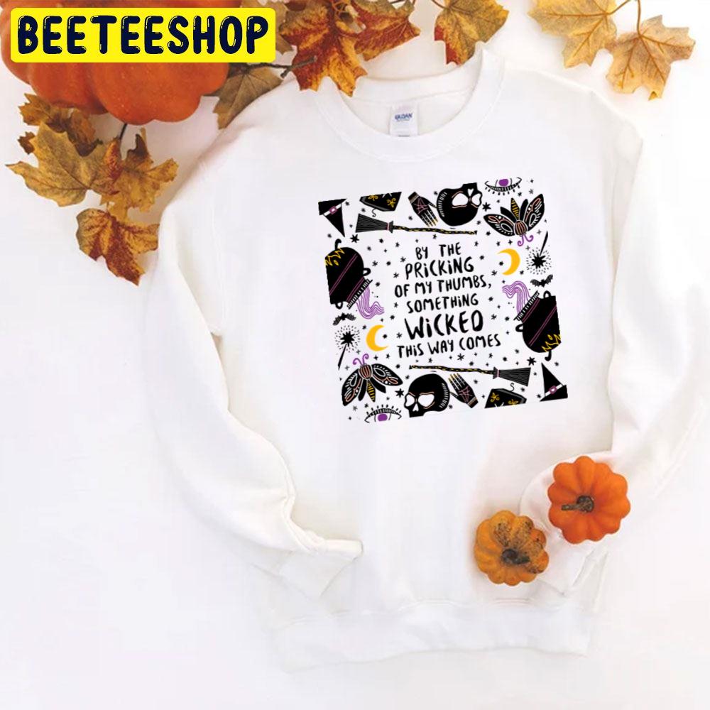 Cute Icon By The Pricking Of My Thumbs Something Wicked This Way Comes Halloween Trending Unisex T-Shirt Cute Icon By The Pricking Of My Thumbs Something Wicked This Way Comes Halloween Trending Unisex T-Shirt