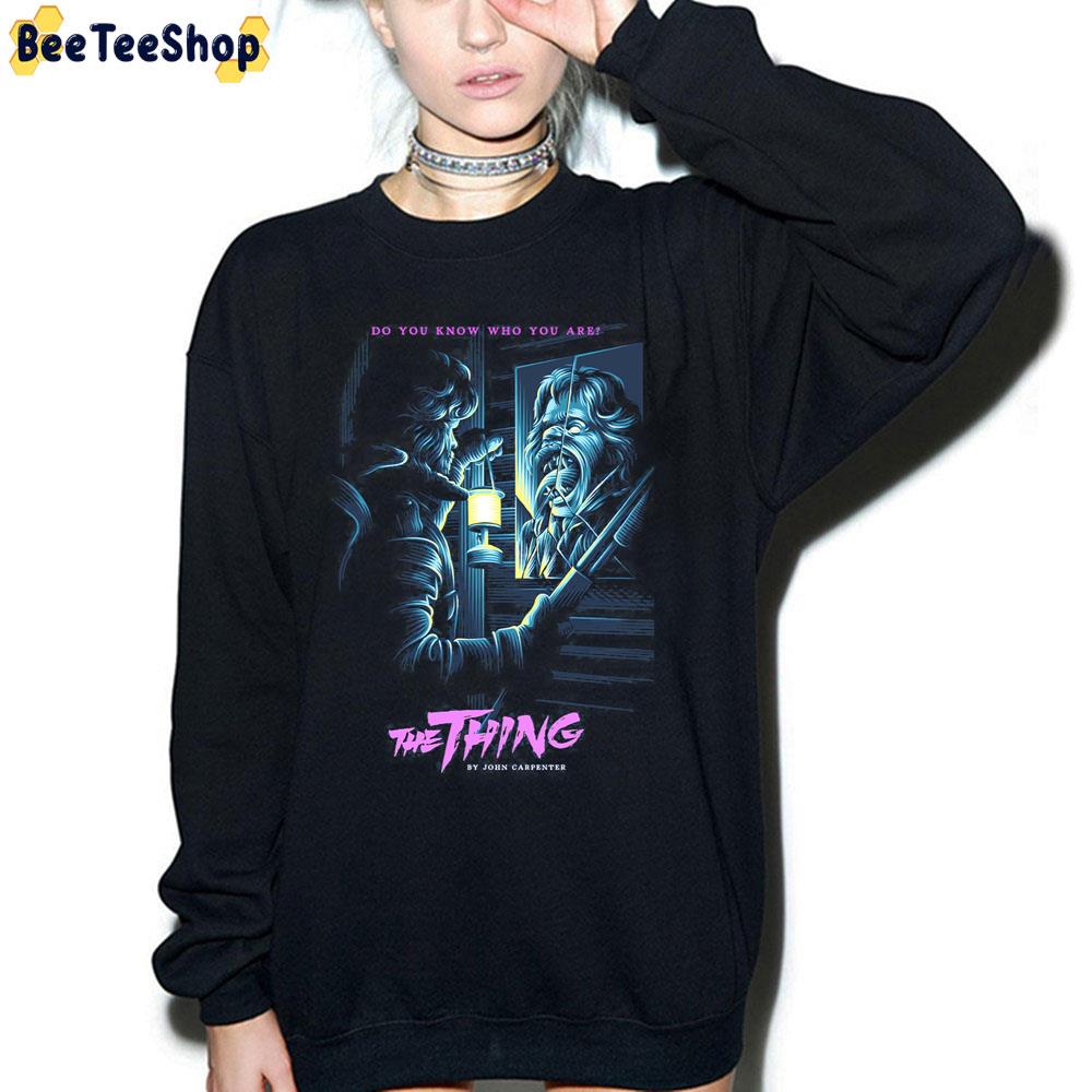Do You Know Who You Are The Thing Halloween Trending Unisex T-Shirt Do You Know Who You Are The Thing Halloween Trending Unisex T-Shirt