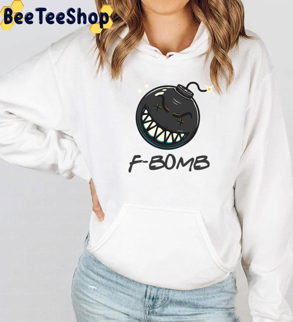 F Bomb Drop Funny Trending Unisex T-Shirt F Bomb Drop Funny Trending Unisex T-Shirt