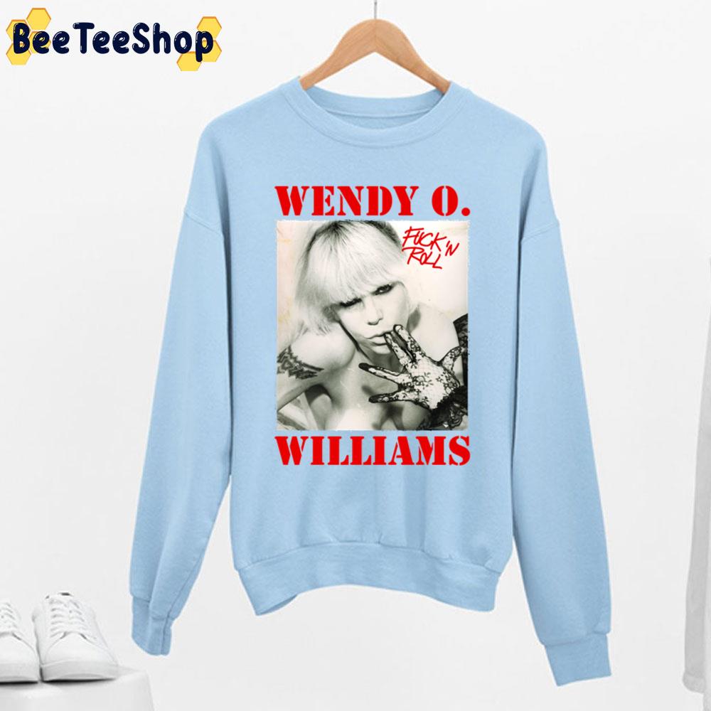 Fuck In Roll Wendy O Williams Trending Unisex Sweatshirt Fuck In Roll Wendy O Williams Trending Unisex Sweatshirt