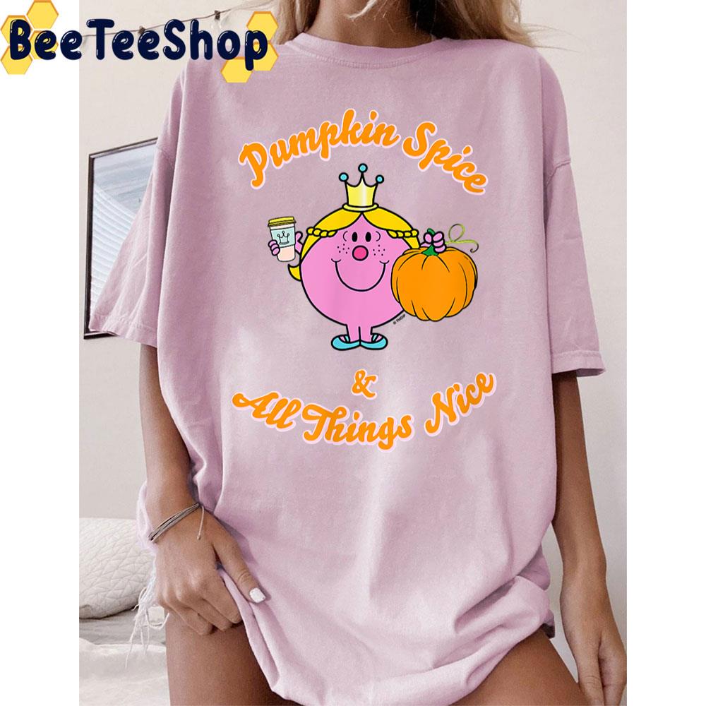Funny Little Miss Princess Pumpkin Spice And All Things Nice Trending Unisex T-Shirt Funny Little Miss Princess Pumpkin Spice And All Things Nice Trending Unisex T-Shirt