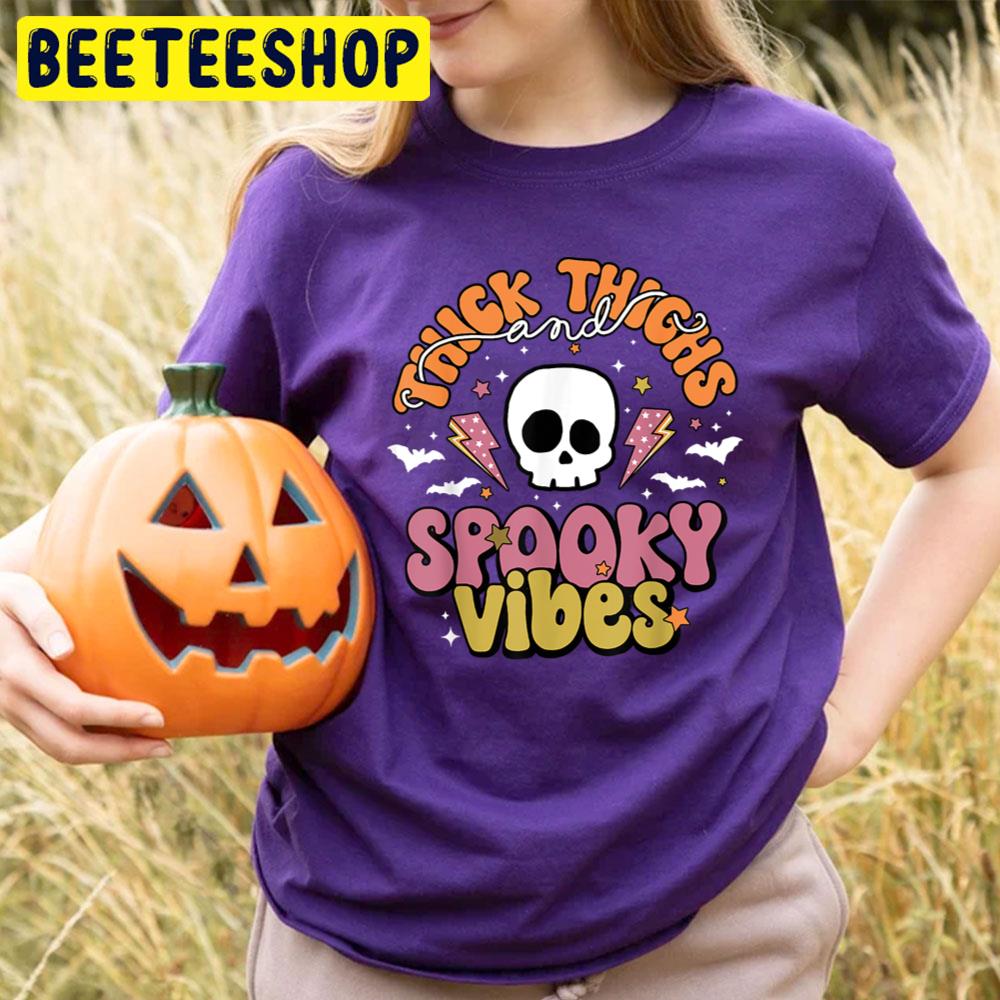 Funny Skull Thick Thighs And Spooky Vibes Halloween Trending Unisex T-Shirt Funny Skull Thick Thighs And Spooky Vibes Halloween Trending Unisex T-Shirt