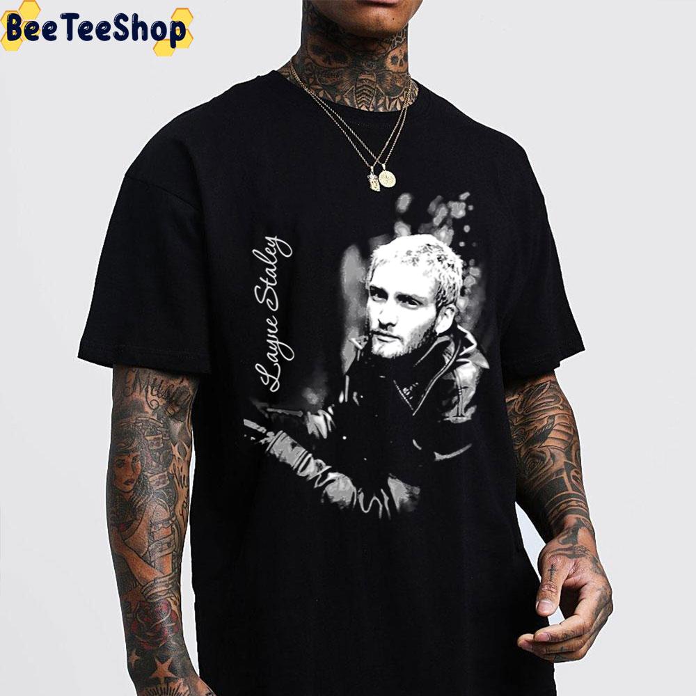 Get Here Layne Staley Black White Art Trending Unisex T-Shirt Get Here Layne Staley Black White Art Trending Unisex T-Shirt