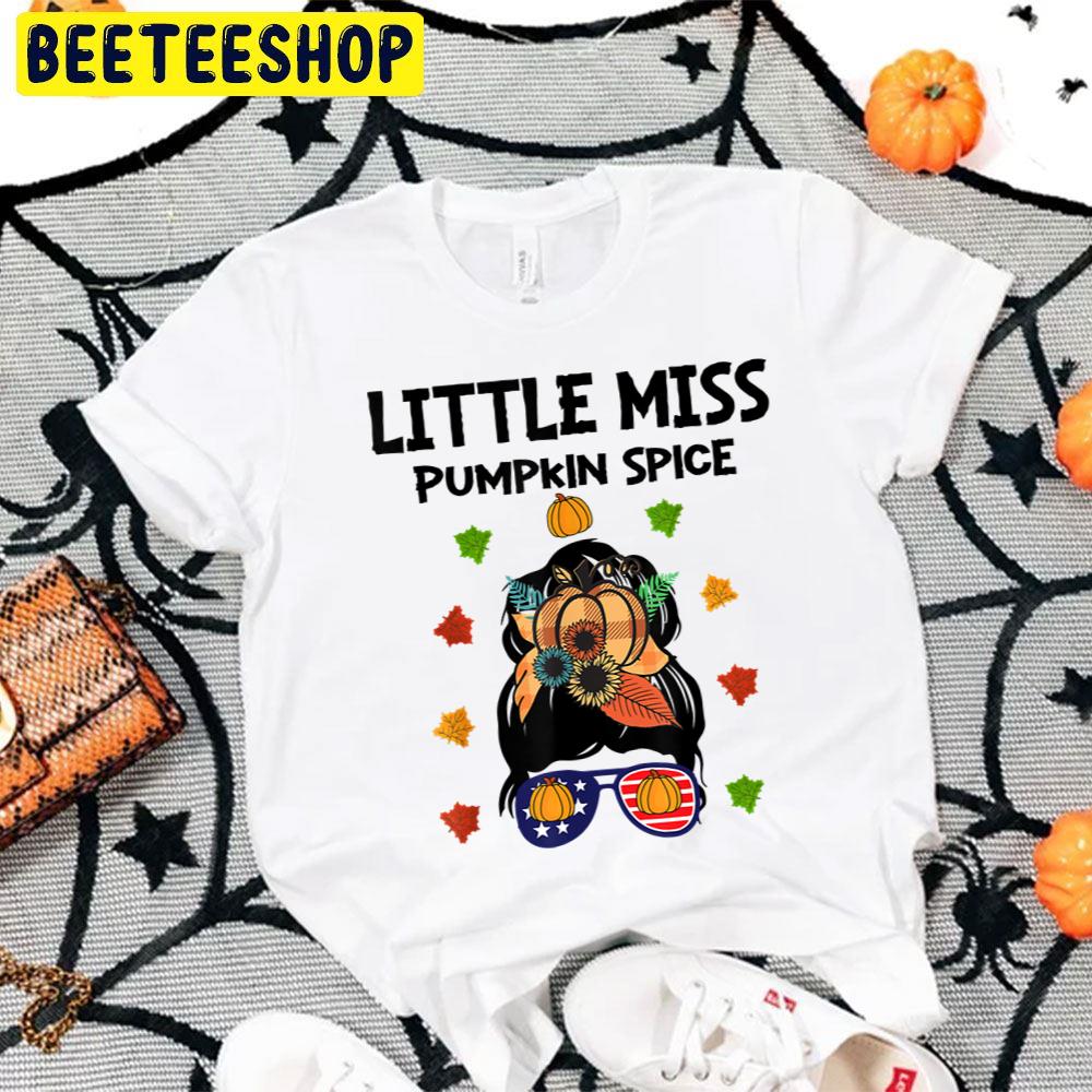 Girl Little Miss Pumpkin Spice Thanksgiving Halloween Trending Unisex T-Shirt Girl Little Miss Pumpkin Spice Thanksgiving Halloween Trending Unisex T-Shirt