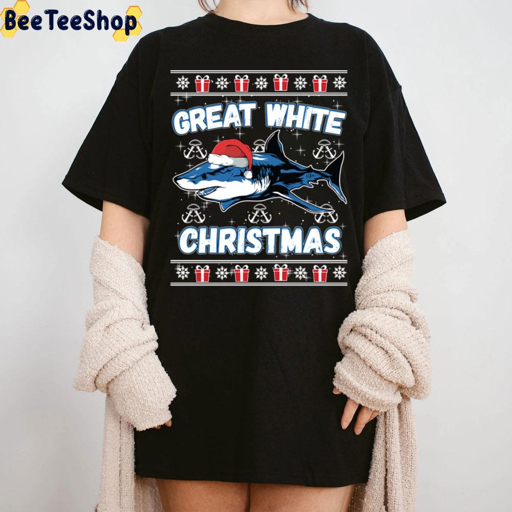 Great White Christmas Shark Lover Funny Ugly Trending Unisex T-Shirt Great White Christmas Shark Lover Funny Ugly Trending Unisex T-Shirt