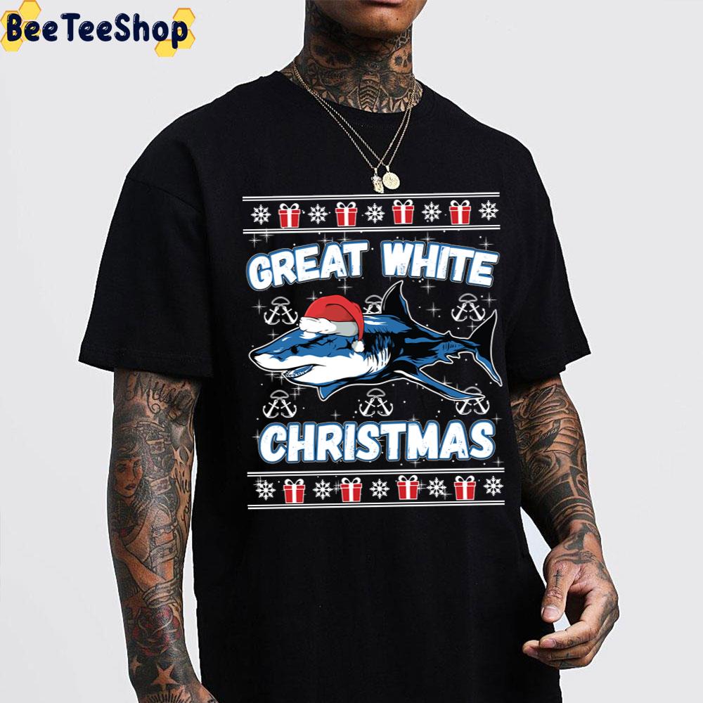 Great White Christmas Shark Lover Funny Ugly Trending Unisex T-Shirt Great White Christmas Shark Lover Funny Ugly Trending Unisex T-Shirt