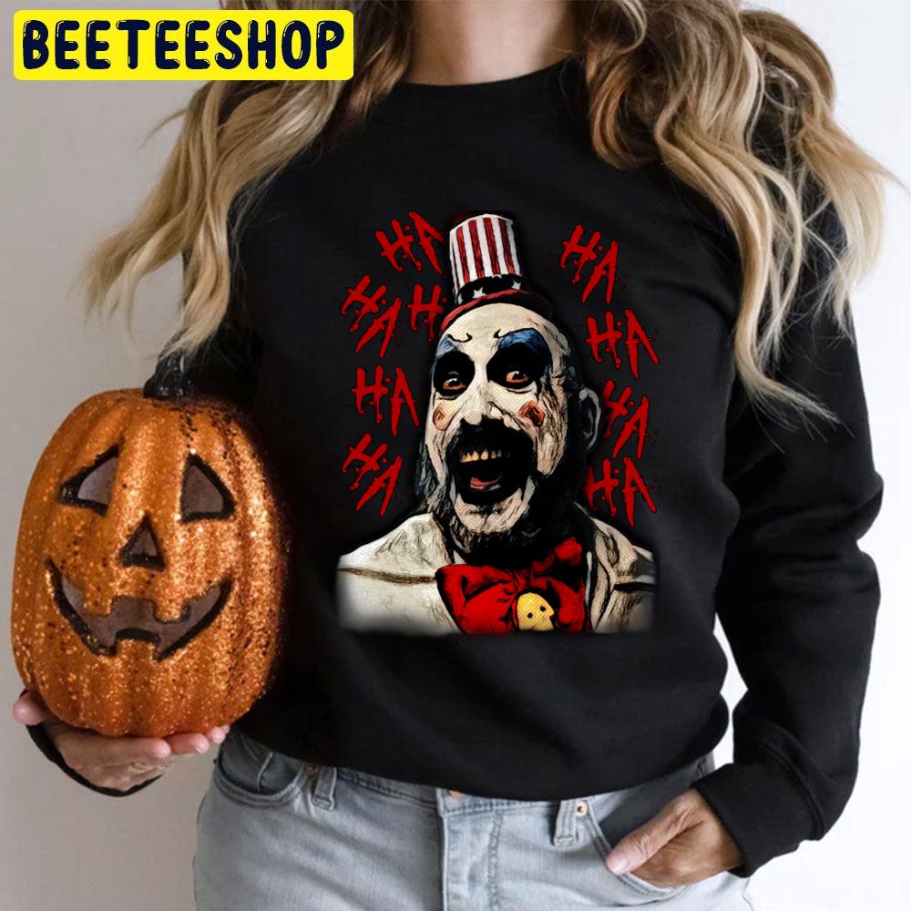 Ha Ha Captain Spaulding House Of 1000 Corpses Halloween Movie Trending Unisex T-Shirt Ha Ha Captain Spaulding House Of 1000 Corpses Halloween Movie Trending Unisex T-Shirt