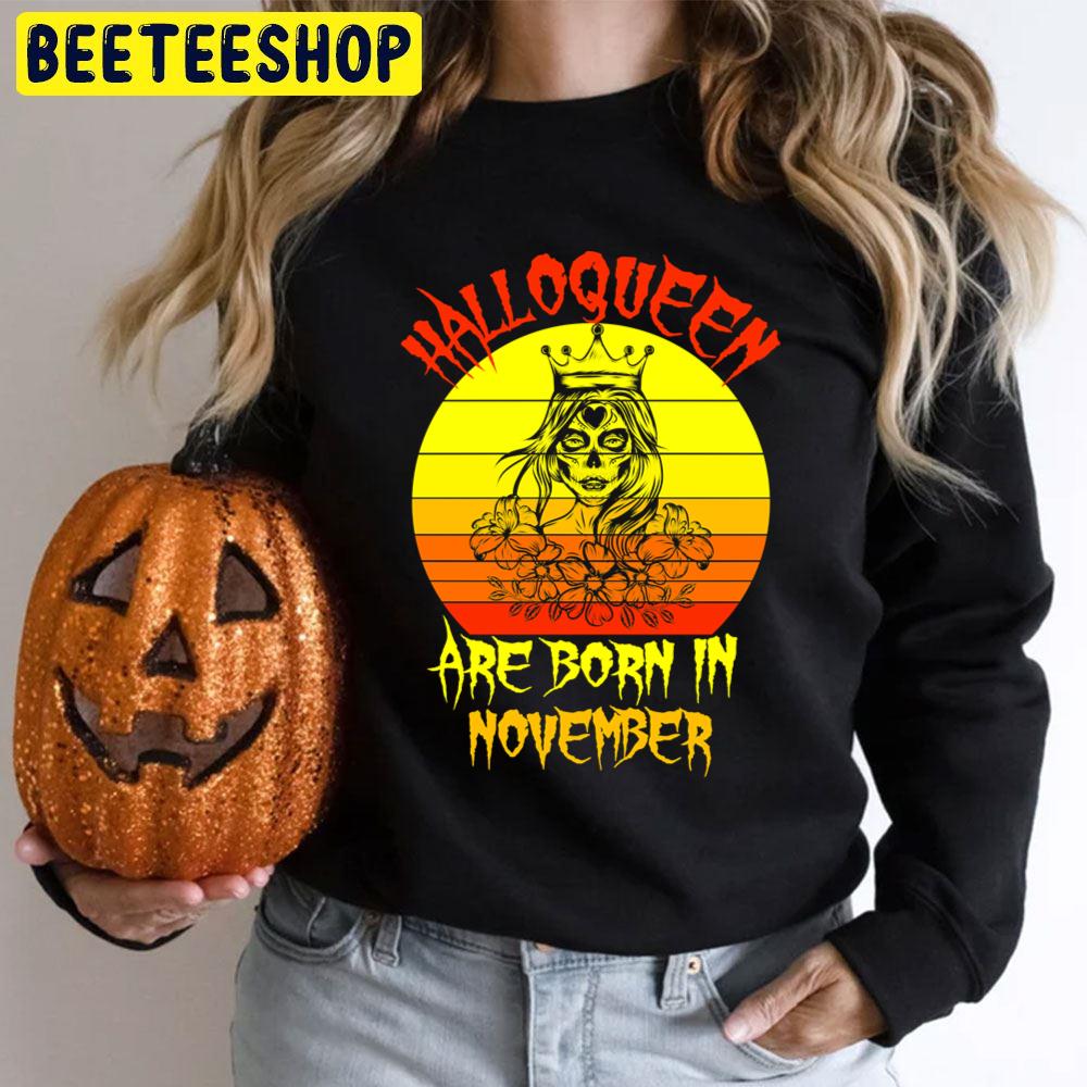 Halloqueens Are Born In October Retro Art Halloween Trending Unisex T-Shirt Halloqueens Are Born In October Retro Art Halloween Trending Unisex T-Shirt
