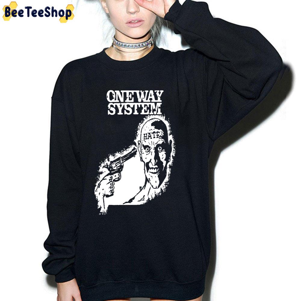 Hate One Way System Unisex T-Shirt Hate One Way System Unisex T-Shirt