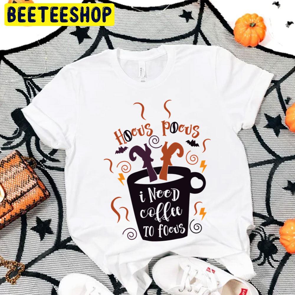 Hocus Pocus I Need Coffee To Focus Funny Bat Trending Unisex T-Shirt Hocus Pocus I Need Coffee To Focus Funny Bat Trending Unisex T-Shirt