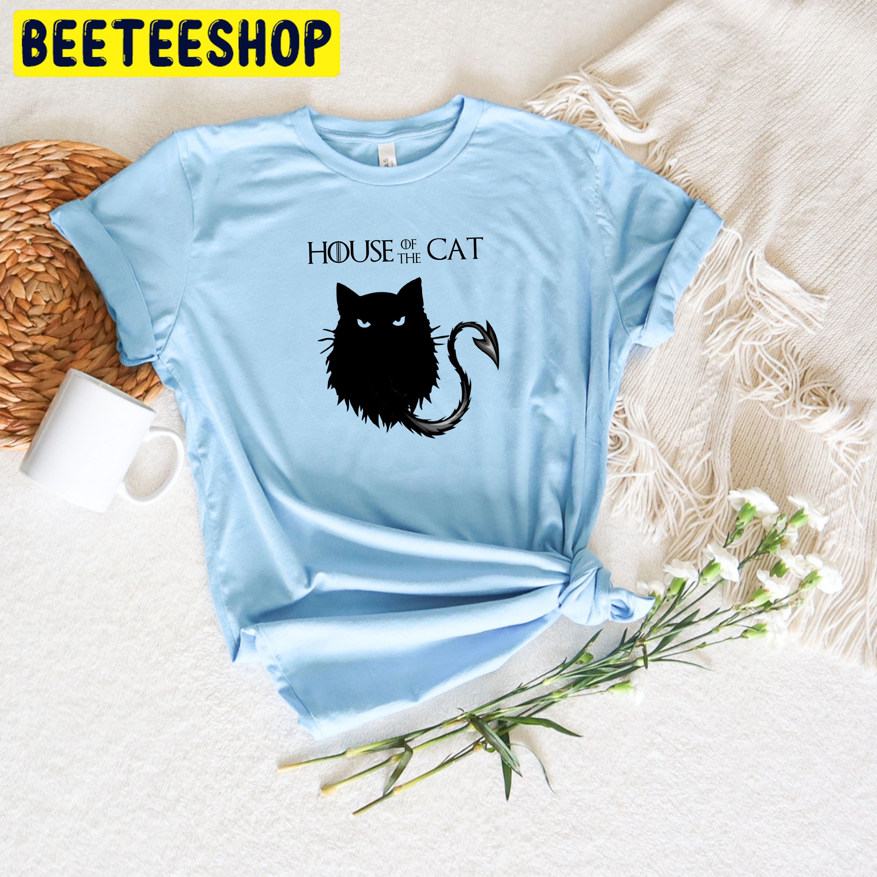 House Of The Dragon Themed House Of The Cat Trending Unisex Shirt House Of The Dragon Themed House Of The Cat Trending Unisex Shirt