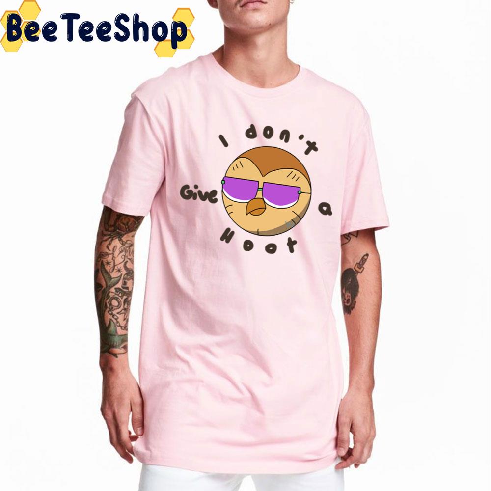 I Don’t Give A Hoot- Hooty The Owl House Trending Unisex T-Shirt I Don’t Give A Hoot- Hooty The Owl House Trending Unisex T-Shirt